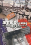 Les armes de poing de l'armée française